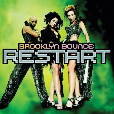 Brooklyn Bounce - Restart