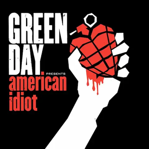 Green Day - American Idiot