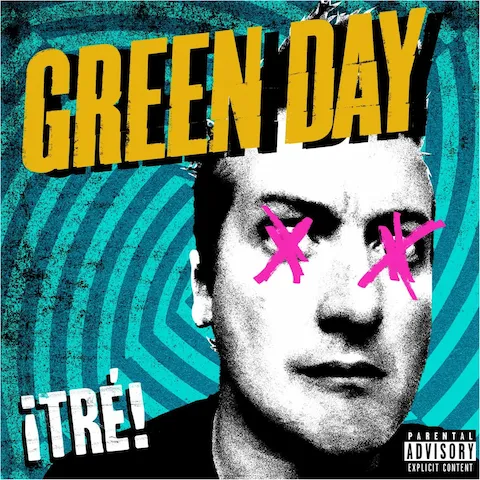 Green Day - ¡Tré!