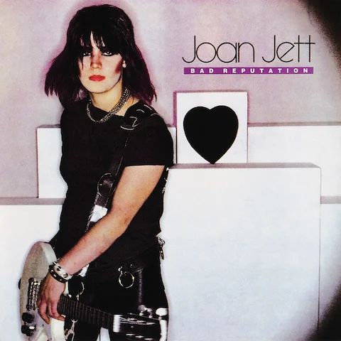 Joan Jett - Bad Reputation
