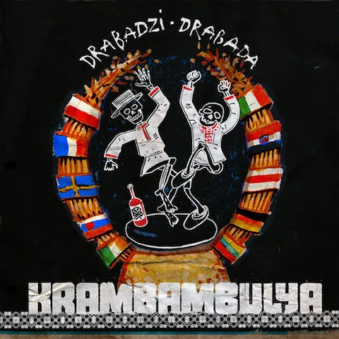 Крамбамбуля - Drabadzi-drabada