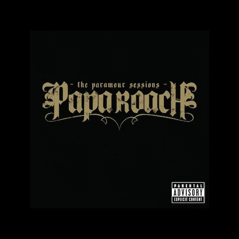 Papa Roach - The Paramour Sessions