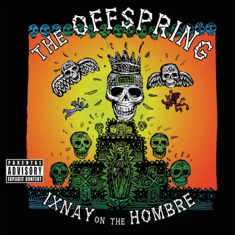 The Offspring - Ixnay on the Hombre