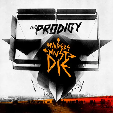 The Prodigy - Invaders Must Die